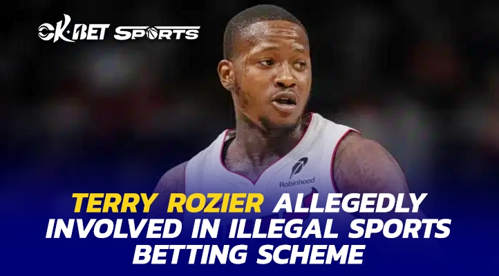 terry rozier under investigation due to illegal sports betting scheme