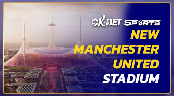 image of new stadium of manchester united